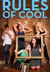 Plakat serialu Rules of Cool