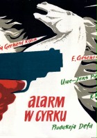 plakat filmu Alarm w cyrku