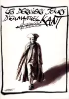 plakat filmu Les Derniers jours d'Emmanuel Kant