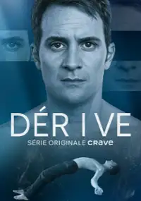 Plakat serialu Dèrive