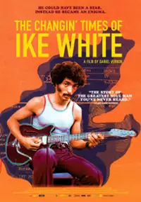 Plakat filmu Burzliwe życie Ike’a White’a