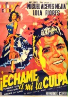 plakat filmu Échame la culpa