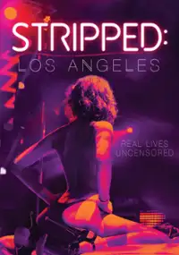 Plakat filmu Stripped: Los Angeles