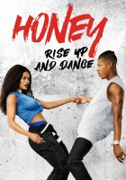 plakat filmu Honey: Rise Up and Dance