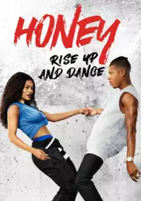 Plakat filmu Honey: Rise Up and Dance