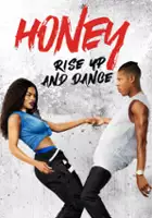 plakat filmu Honey: Rise Up and Dance