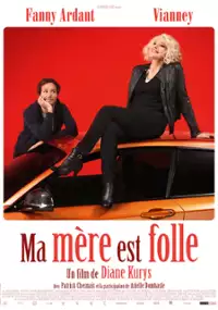 Plakat filmu Ma mère est folle