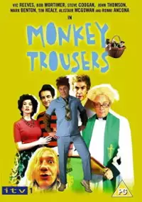 Plakat serialu Monkey Trousers