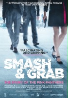 plakat filmu Smash & Grab: The Story of the Pink Panthers