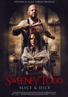 plakat filmu Sweeney Todd: Slice & Dice