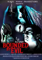plakat filmu Bounded by Evil