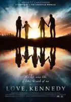 plakat filmu Love, Kennedy