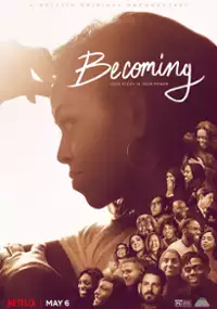 Plakat filmu Becoming. Moja historia
