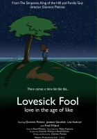 plakat filmu Lovesick Fool - Love in the Age of Like