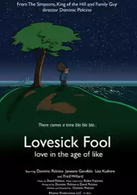 Plakat filmu Lovesick Fool - Love in the Age of Like