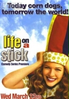 plakat filmu Life on a Stick