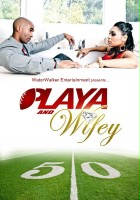 plakat filmu Playa and Wifey