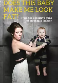 Plakat serialu Does This Baby Make Me Look Fat?
