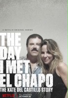 plakat filmu Dzień, w którym spotkałam El Chapo