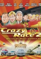plakat filmu Crazy Race 2 - Warum die Mauer wirklich fiel