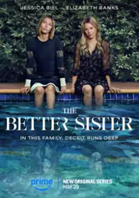 The Better Sister