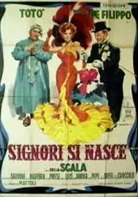 Plakat filmu Signori si nasce