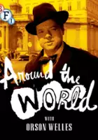 plakat serialu Around the World with Orson Welles