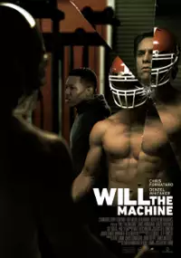 Plakat filmu Will 'The Machine'