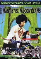 Bo Yuen / Mantis Vs the Falcon Claws