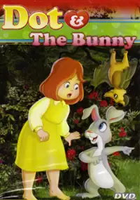 Plakat filmu Dot and the Bunny