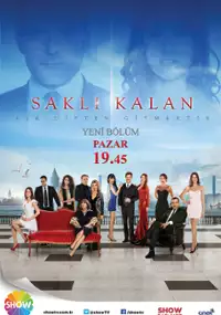 Plakat serialu Saklı Kalan