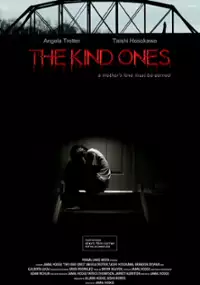 Plakat filmu The Kind Ones
