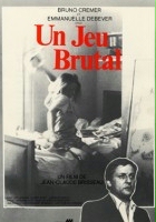 plakat filmu Un jeu brutal
