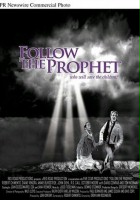 plakat filmu Follow the Prophet