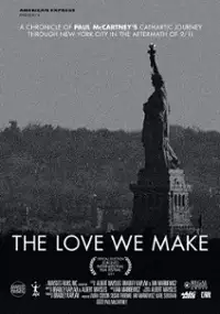 Plakat filmu The Love We Make