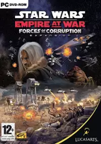 Plakat gry Star Wars: Empire at War - Forces of Corruption