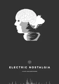 Plakat filmu Electric Nostalgia