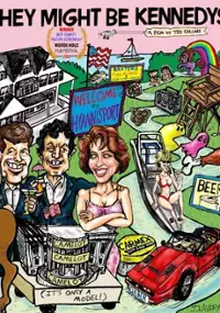 Plakat filmu They Might Be Kennedys
