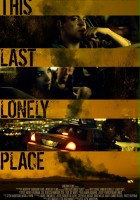plakat filmu This Last Lonely Place
