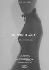Plakat filmu The Artist is Absent: A Short Film on Martin Margiela