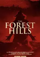 plakat filmu The Forest Hills