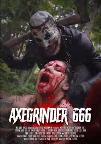 Plakat filmu Axegrinder 666