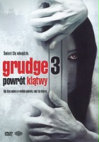 plakat filmu Grudge 3: Powrót klątwy