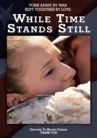 Plakat filmu While Time Stands Still