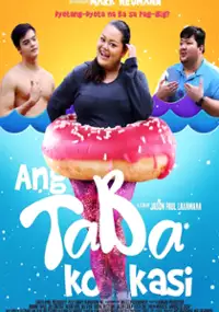 Plakat filmu Ang taba ko kasi
