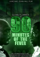 plakat filmu 90 Minutes of the Fever