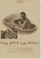 plakat filmu Why Rock the Boat?