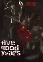 plakat filmu Five Good Years