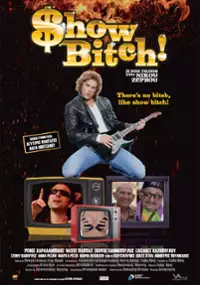 Plakat filmu Show Bitch