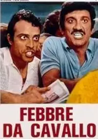 Plakat filmu Febbre da cavallo